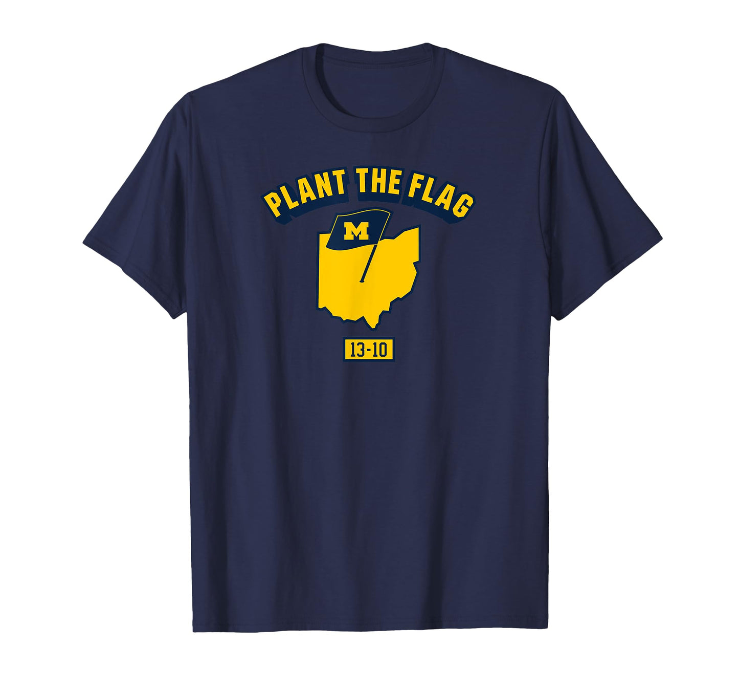 Plant the Flag 2024 - Michigan Football T-Shirt