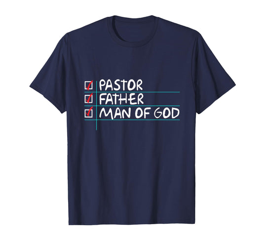 Fathers Day Gift From Church Pastor Dad Man of God T-Shirt