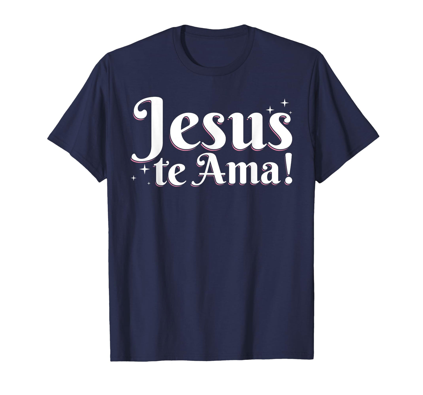Camisetas Cristianas En Espanol Frases Biblia Jesús Te Ama T-Shirt