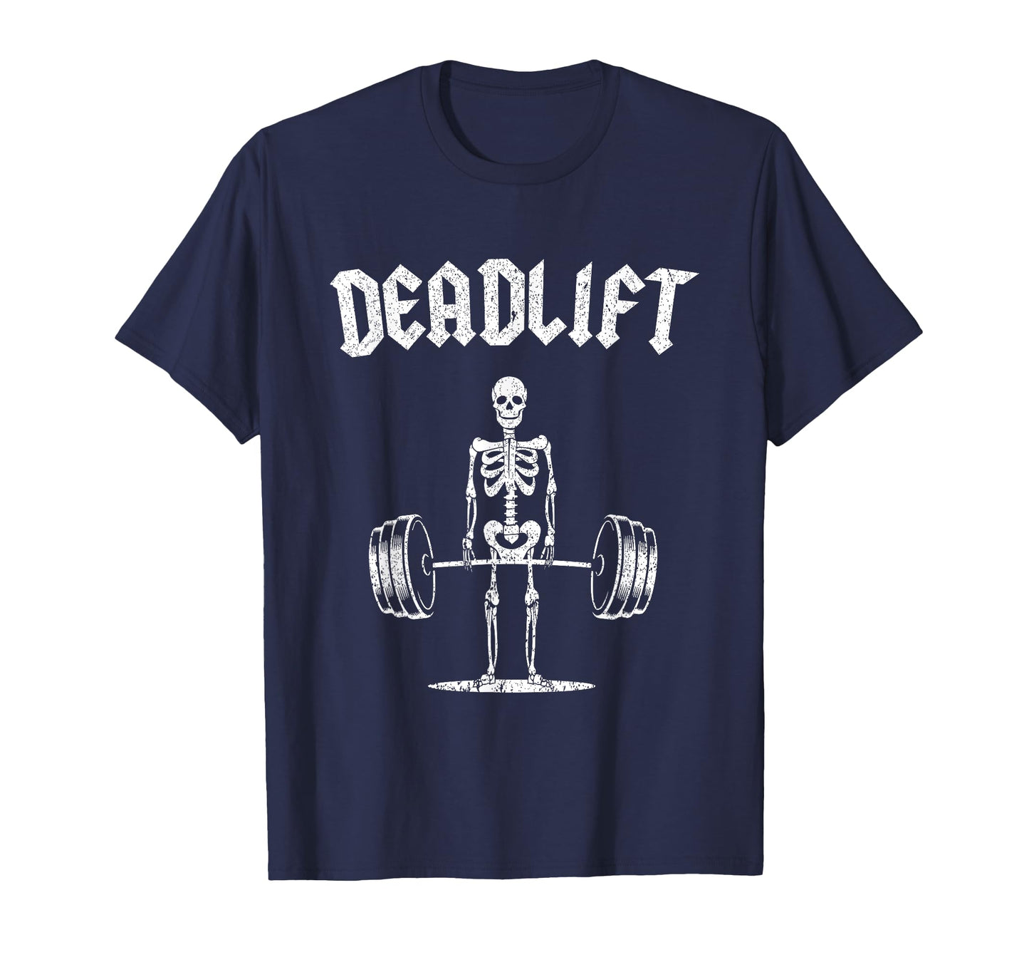 Skeleton I Dead Lift I Funny Halloween Lifting Weights T-Shirt