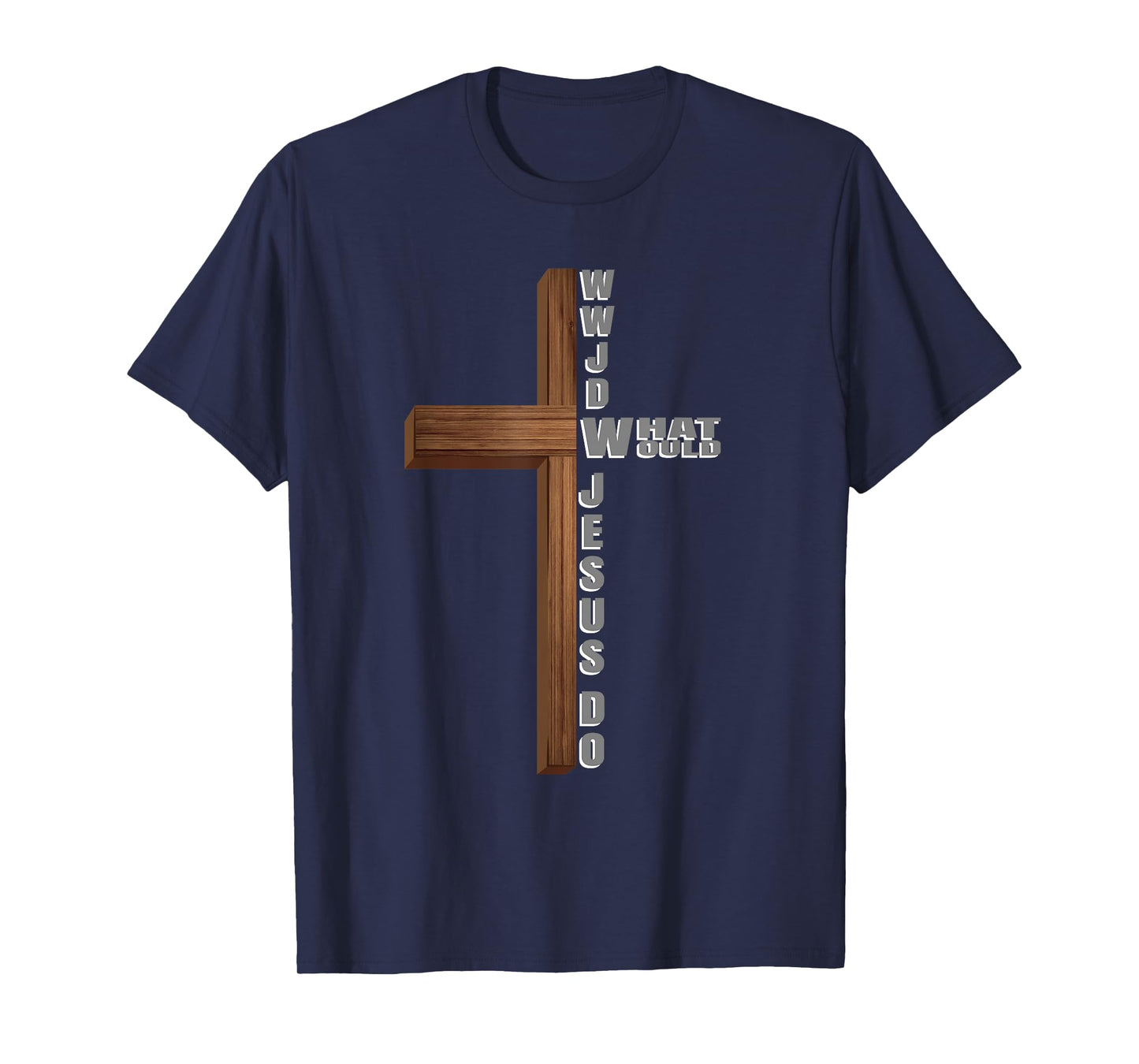 What Would Jesus Do W.W.J.D Christian T-Shirt