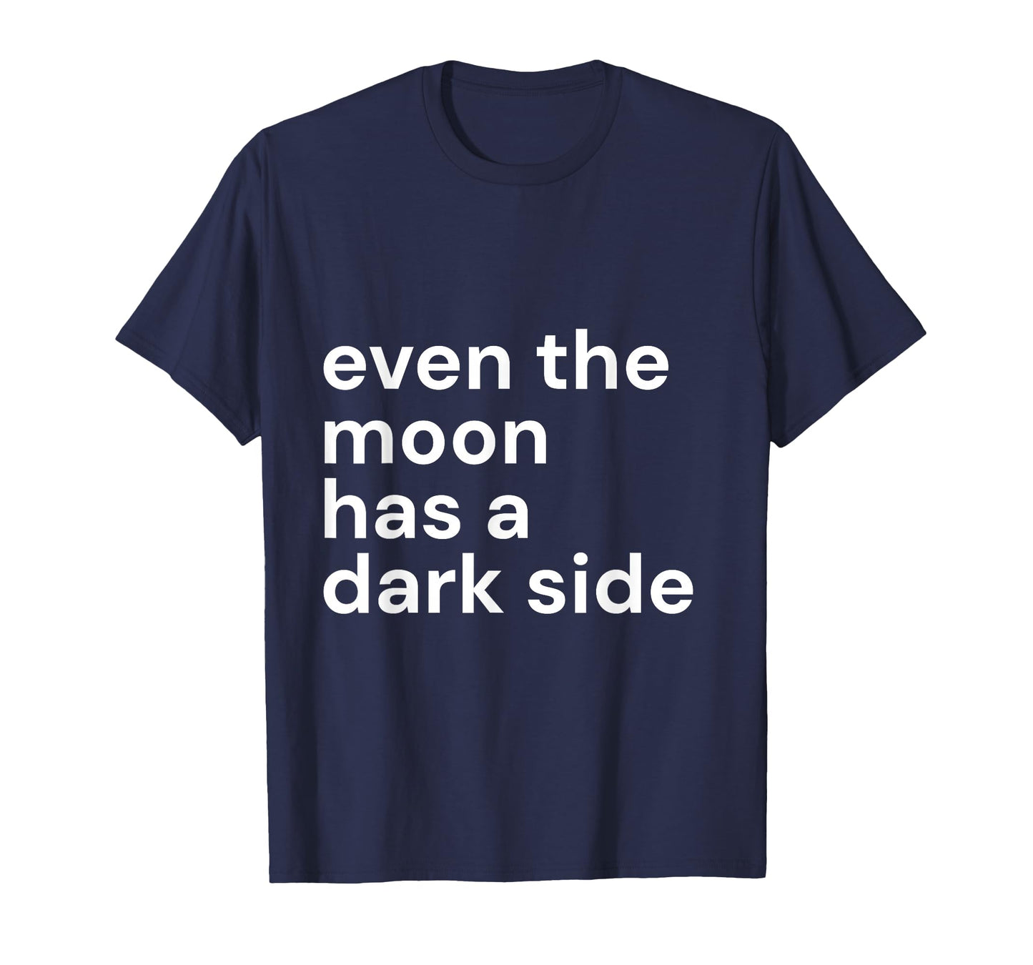Even The Moon Has a Dark Side Boho Spiritual Witch Aesthetic T-Shirt