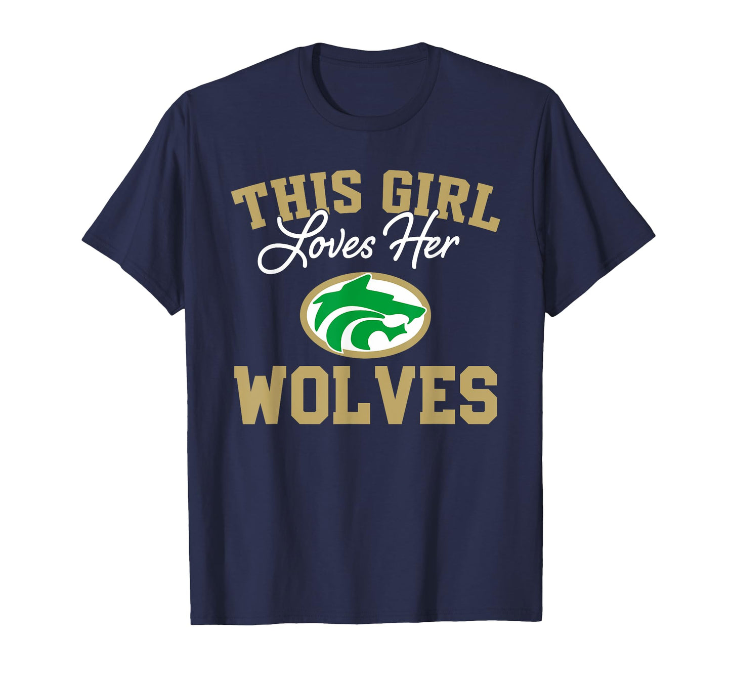 Buford Wolves Logo This Girl Loves Her HS T-Shirt