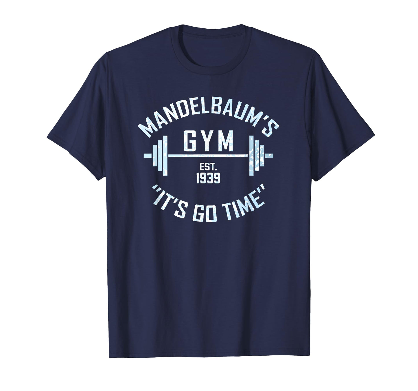 Mandelbaum's Gym T-Shirt
