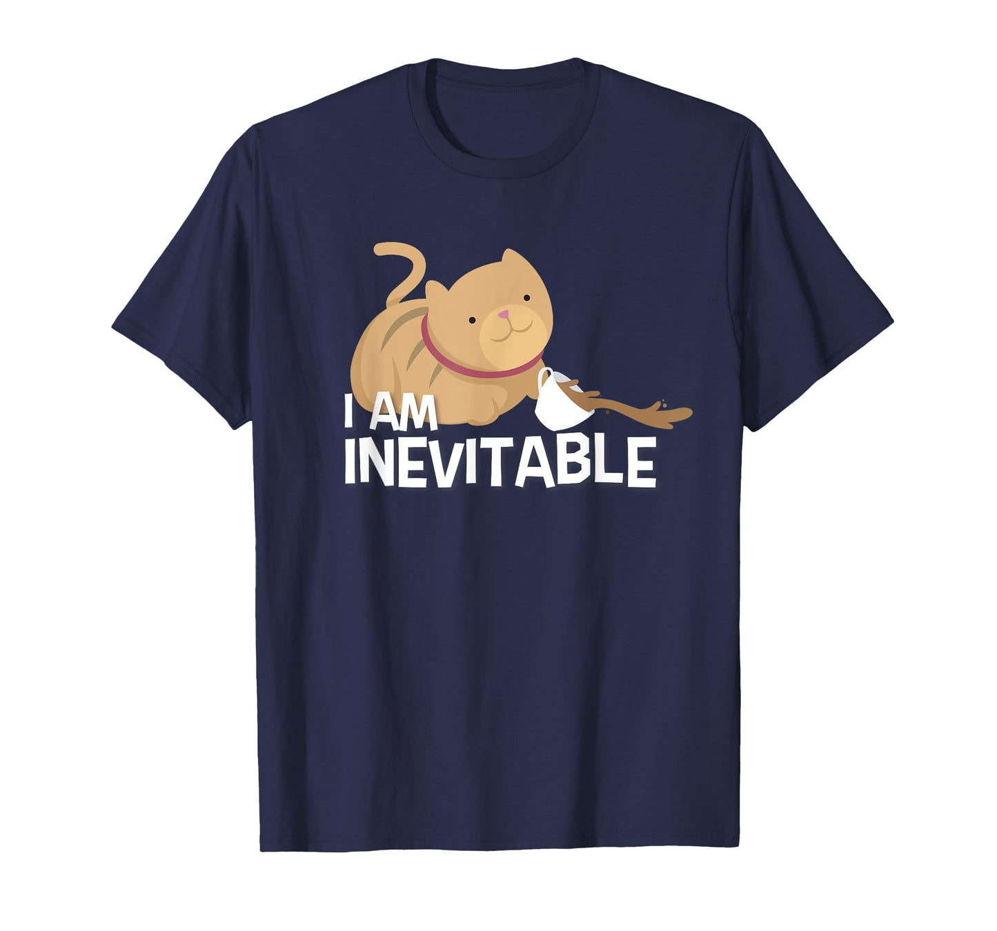 Funny Cat Shirt - I Am Inevitable Humorous Evil Graphic Tee T-Shirt
