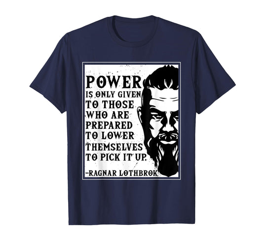 Ragnar Lothbrok Vikings Quote Novelty Graphic tee T-Shirt