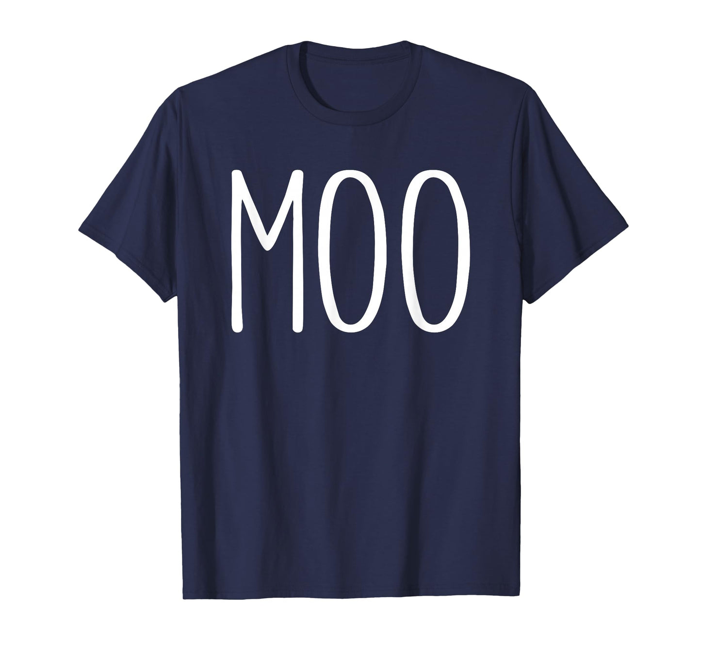 Moo Shirt Funny Adult Men Women Cow Goes Moo Costume T-Shirt