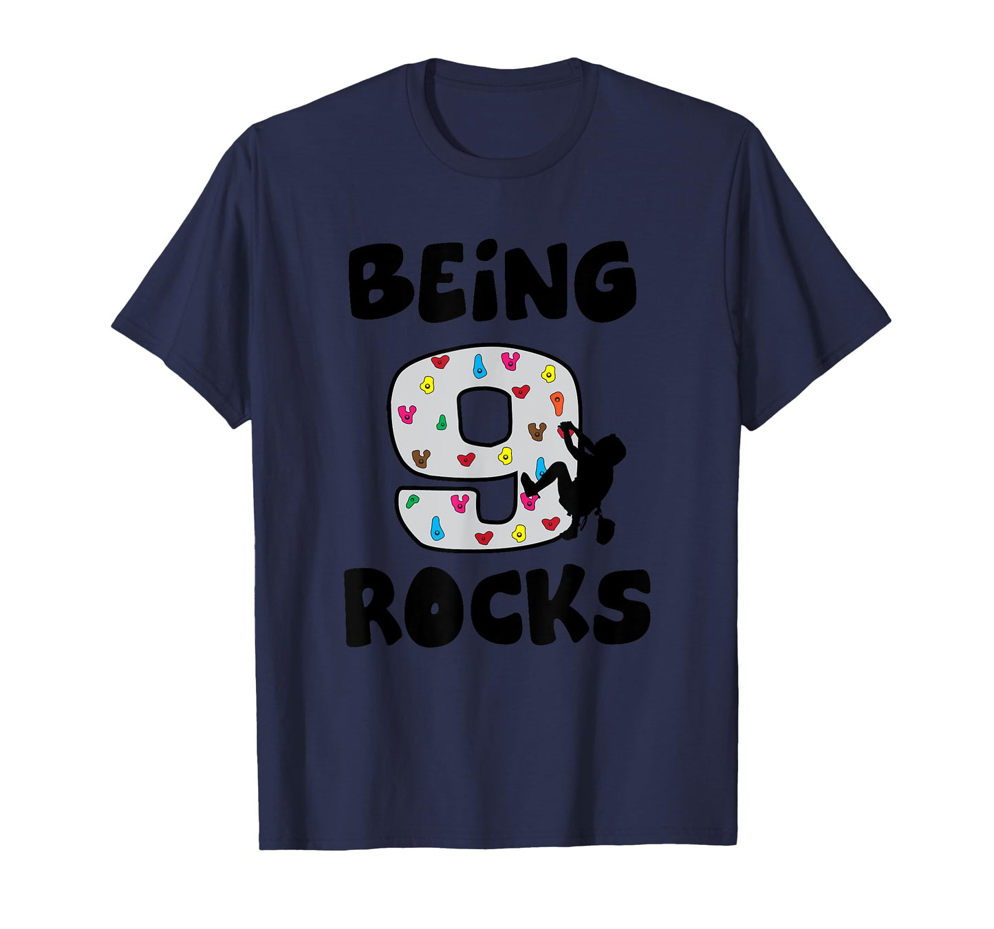 Rock Climbing Funny 9 Years Old 9th Birthday Gift For Kids T-Shirt