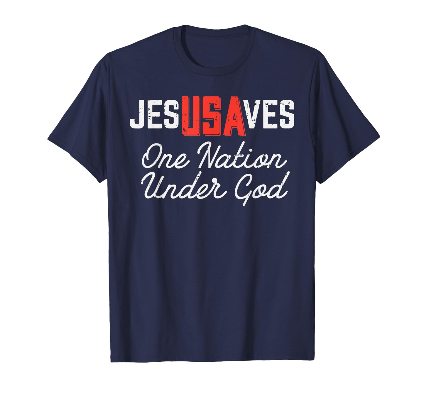 Jesus Saves USA One Nation Under God Jesus Christian Gift T-Shirt