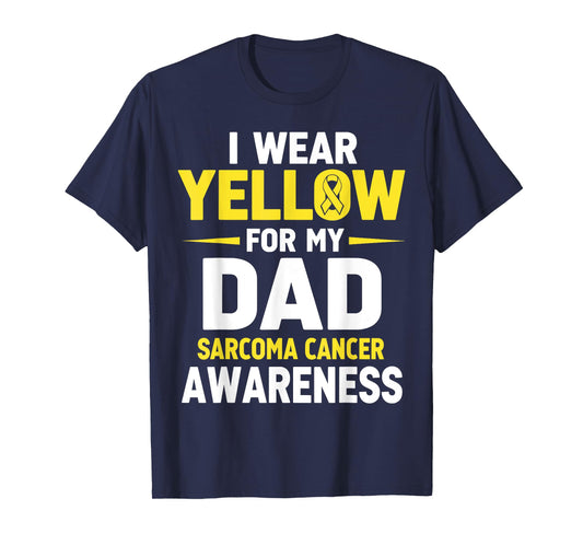 Vintage I Wear Yellow For My Dad Sarcoma Cancer Awareness T-Shirt