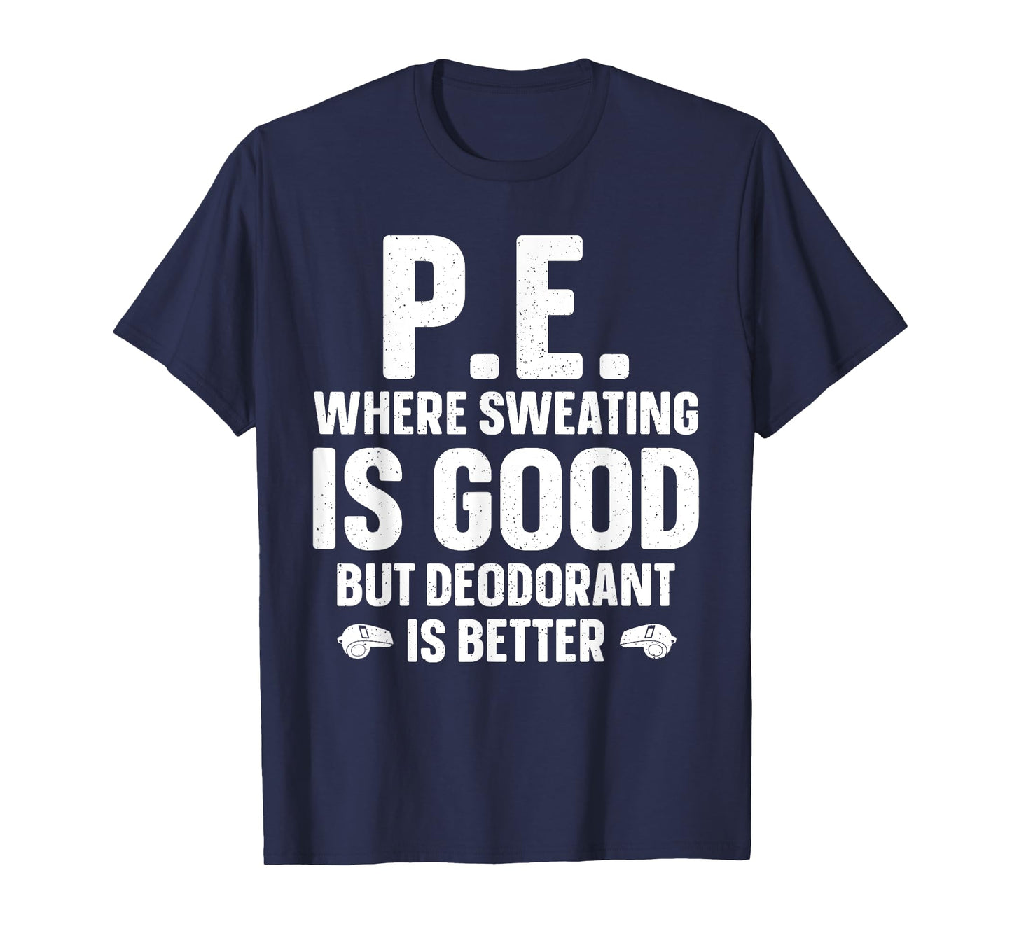 Funny PE Teacher Art For Men Women Gym Teacher Appreciation T-Shirt