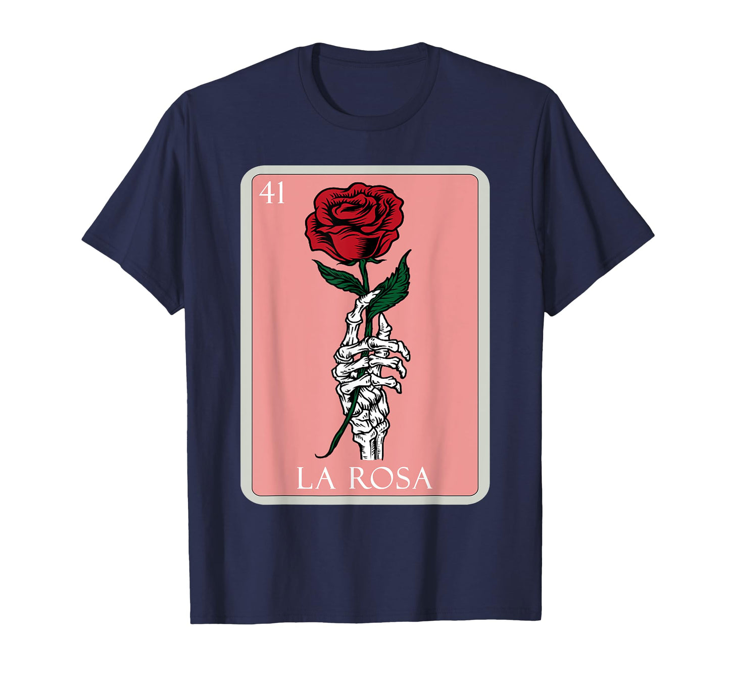 La Rosa Skeleton Hand Red Rose Mexican Bingo Lottery Card T-Shirt