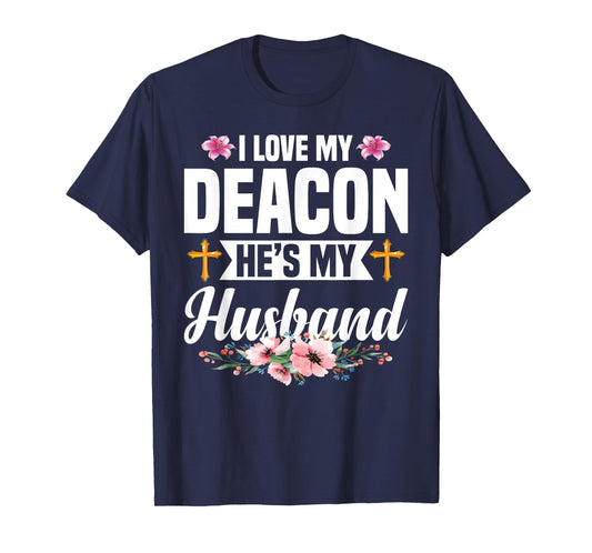Deacon Wife Religious Christian Elder Church Deacon T-Shirt