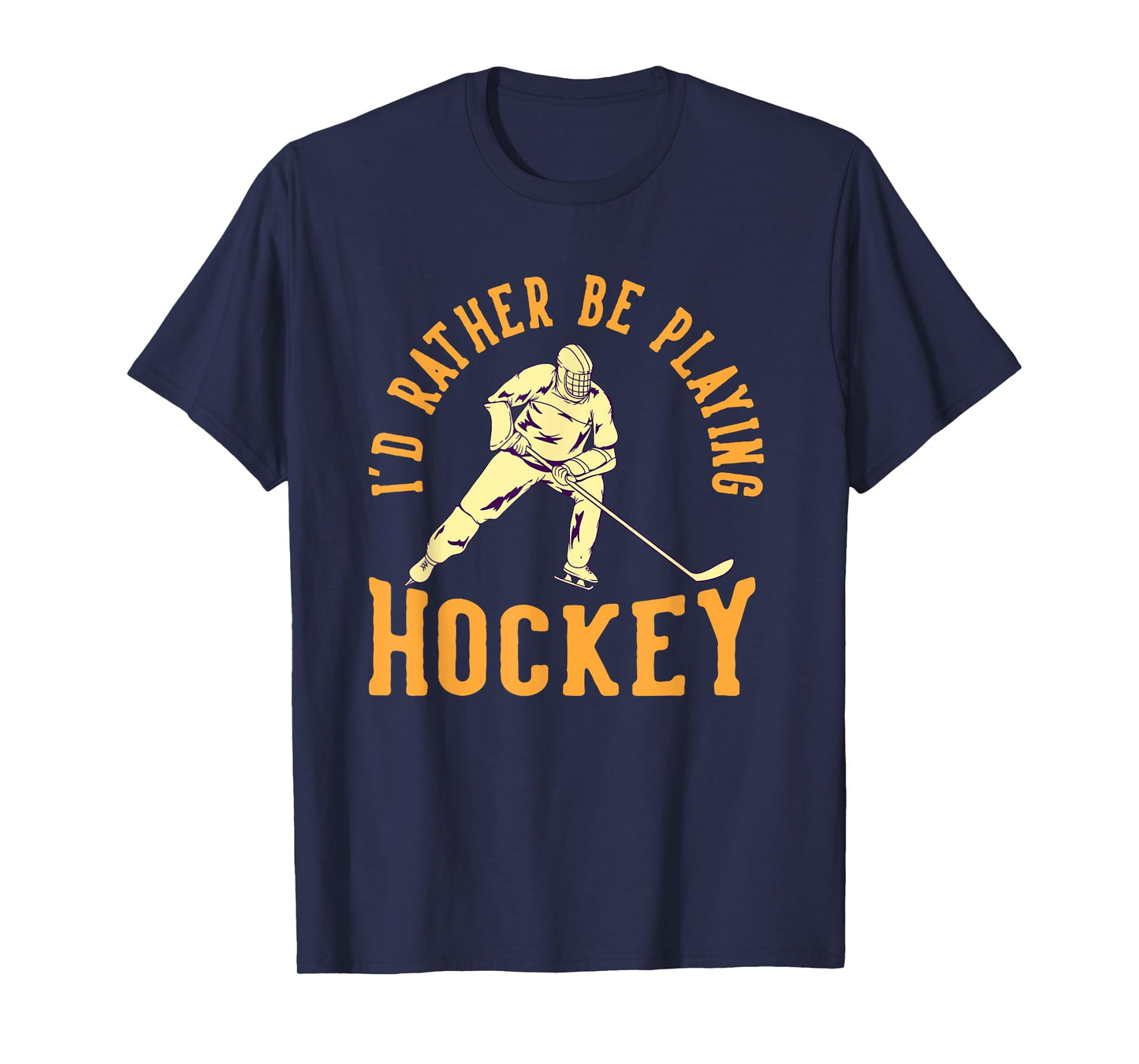 Hockey I’d Rather Be Playing Vintage Ice Sports T-Shirt