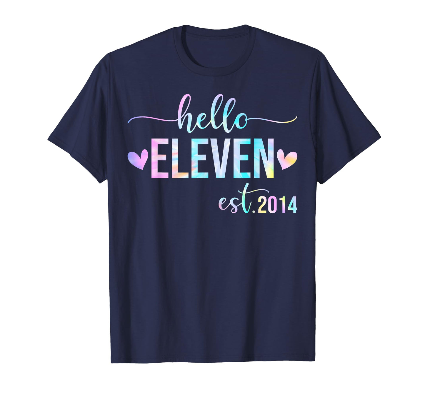 Hello Eleven Est 2014 11 Years Old 11th Birthday Girls Boys T-Shirt
