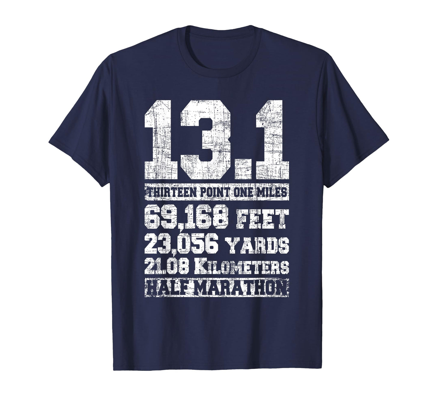 13.1 Miles Half Marathon Running Marathon Runner T-Shirt