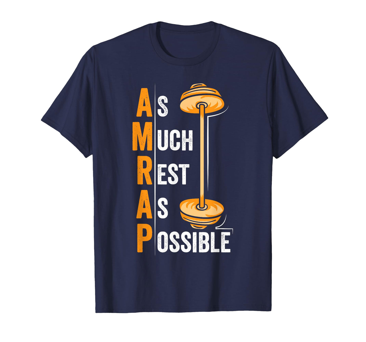 AMRAP As Much Rest As Possible Funny Workout Gift T-Shirt