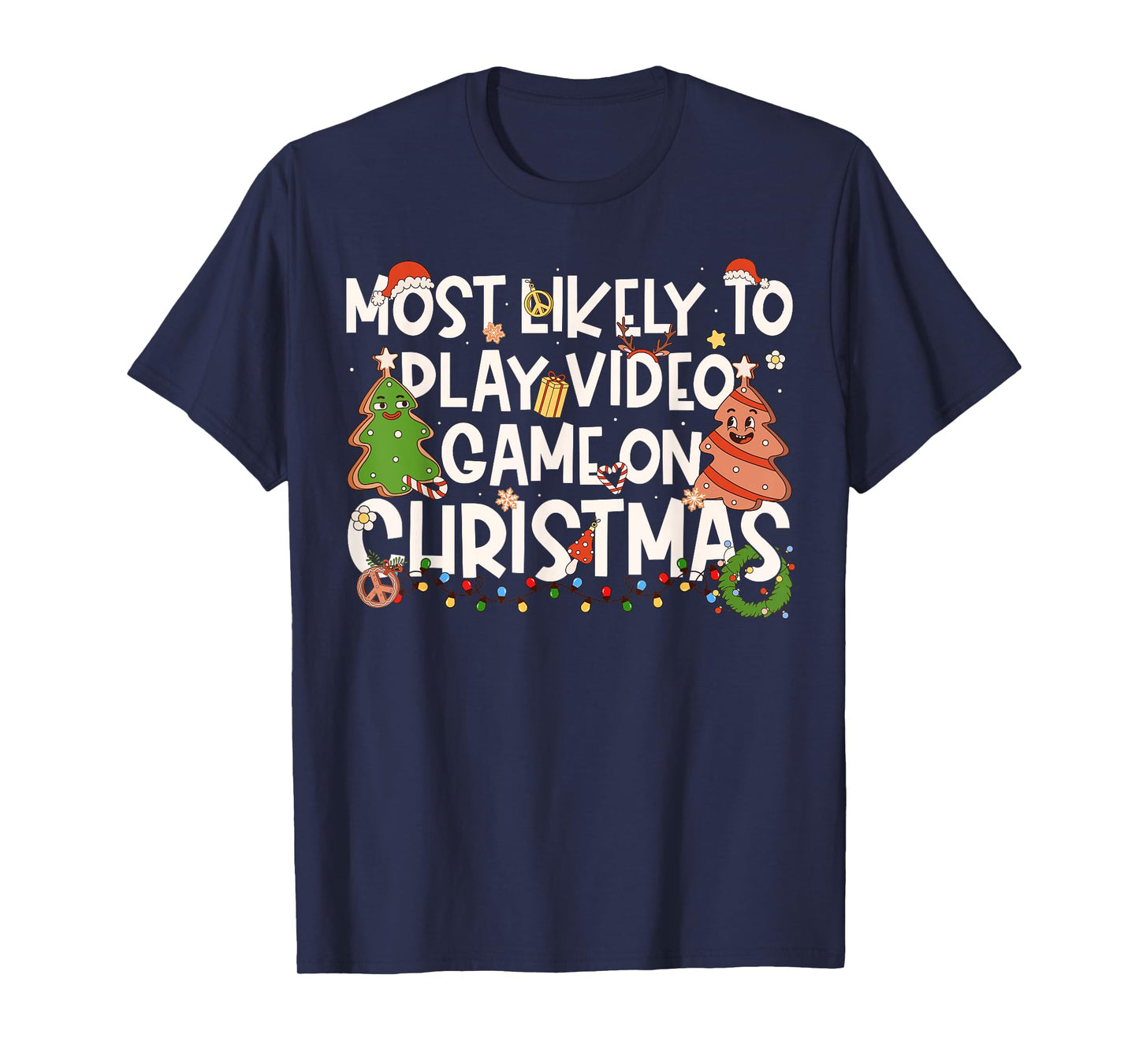 Most Likely to Play Video Games On Christmas Family Matching T-Shirt