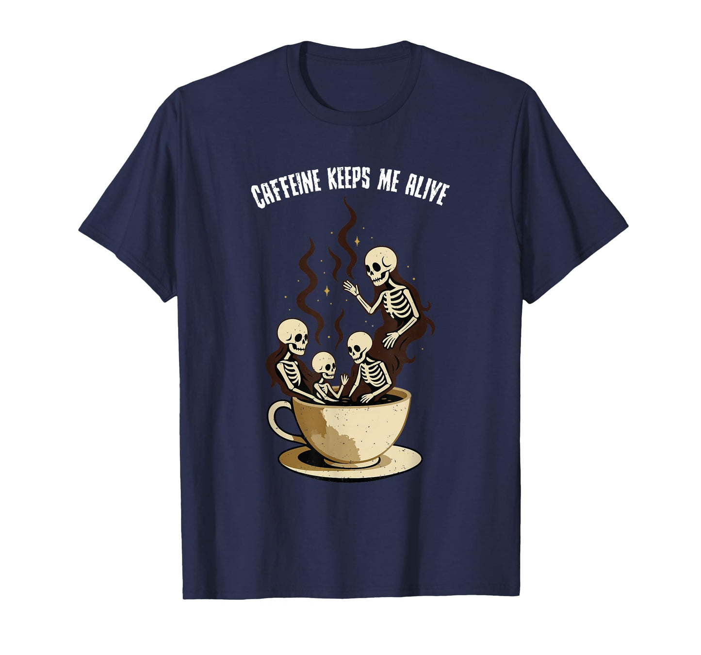 Caffeine Keeps Me Alive Halloween Skeleton Coffee Lover T-Shirt