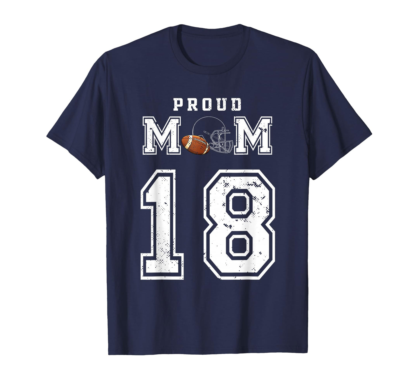 Custom Proud Football Mom Number 18 Personalized For Women T-Shirt