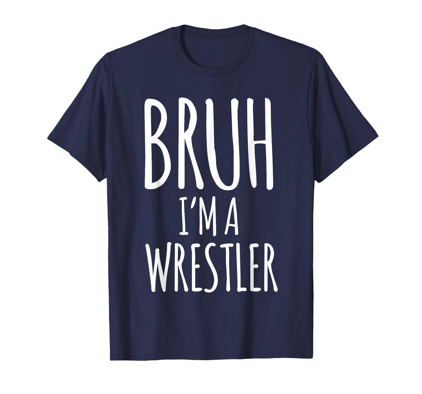 Bruh Wrestler Halloween Costume Pretend I'm a Wrestler T-Shirt