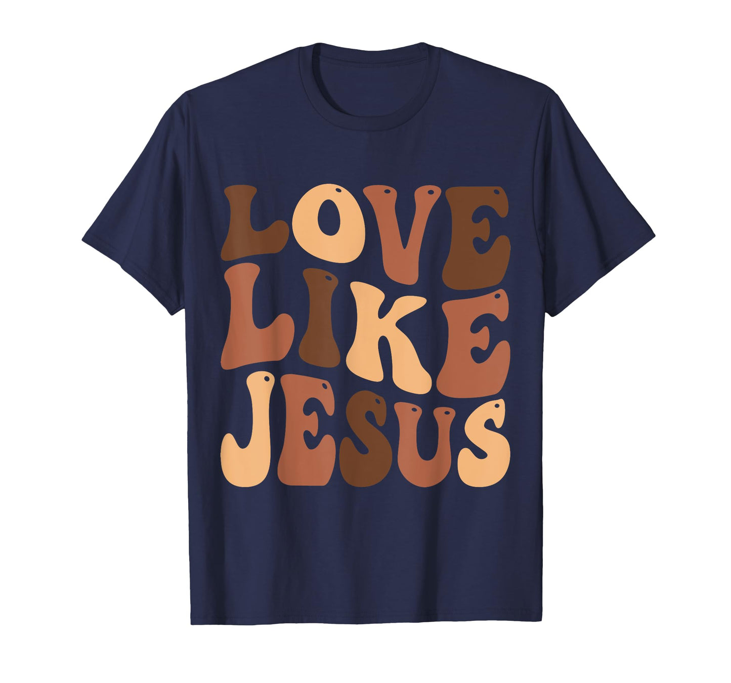 christian love like jesus melanin black history T-Shirt