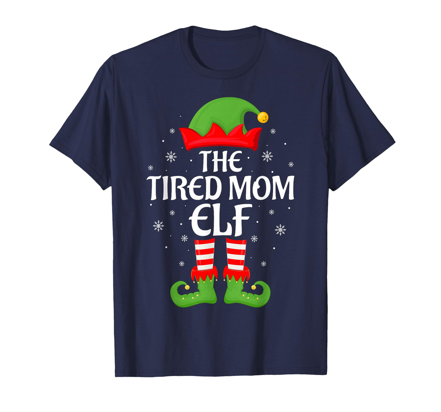 Tired Mom Elf Xmas Family Matching Elf Squad Christmas Women T-Shirt
