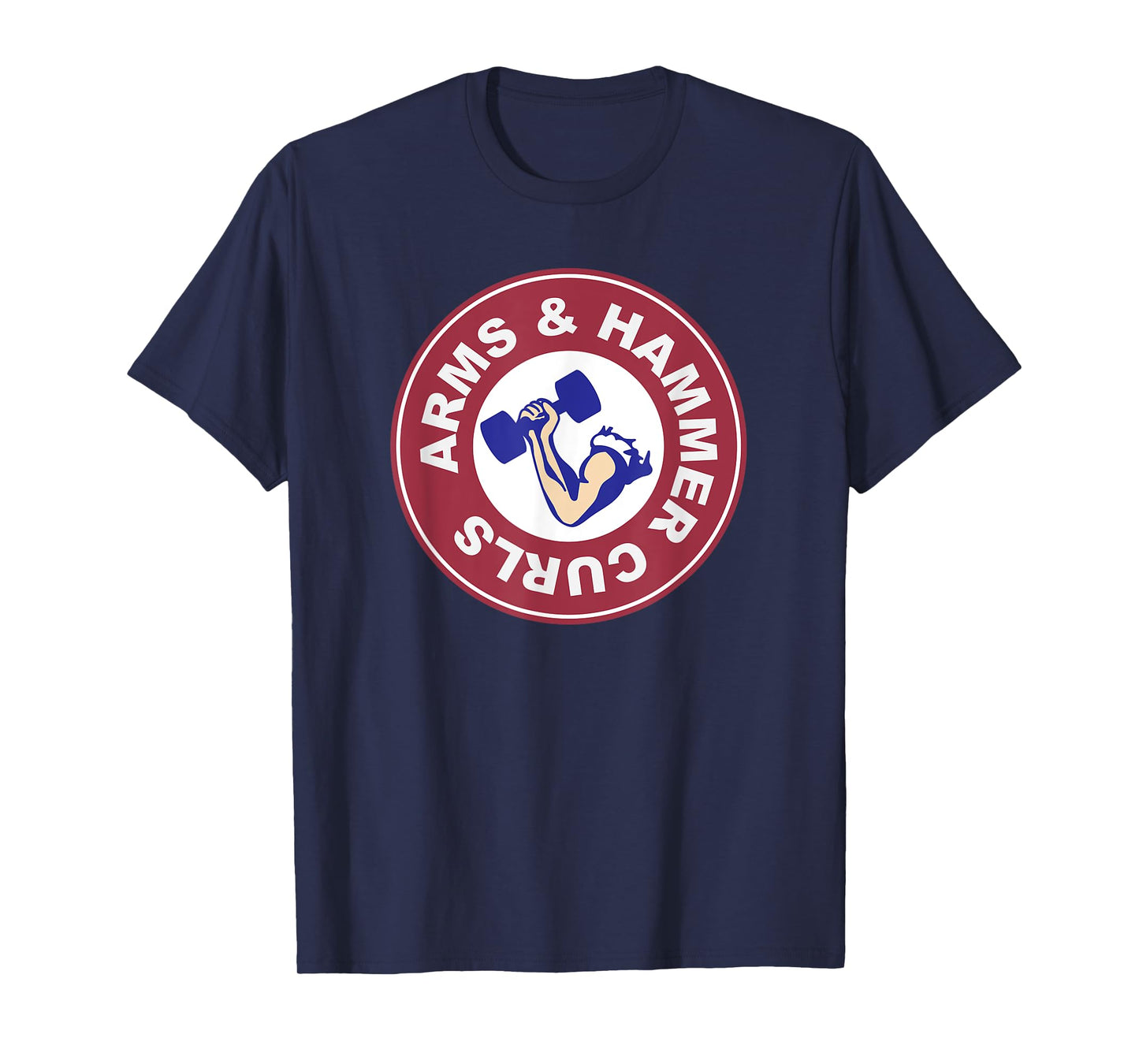 Arms & Hammer Curls T-Shirt T-Shirt
