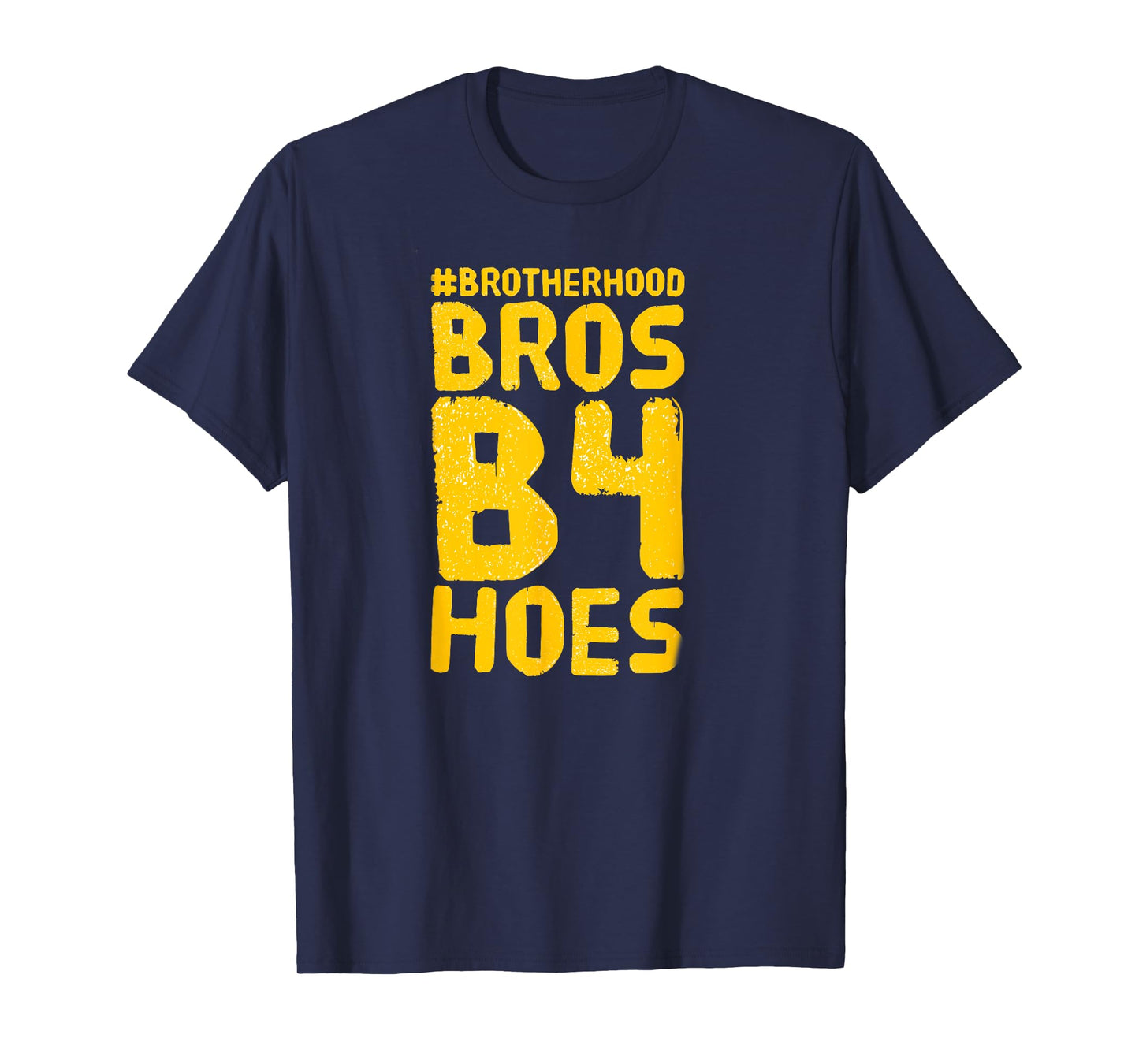 FUNNY BROS BEFORE HOES GAMER BROTHERHOOD T-SHIRT GIFT IDEA T-Shirt