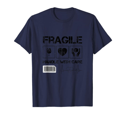 Fragile handle with care graphic tees and cool designs fun T-Shirt
