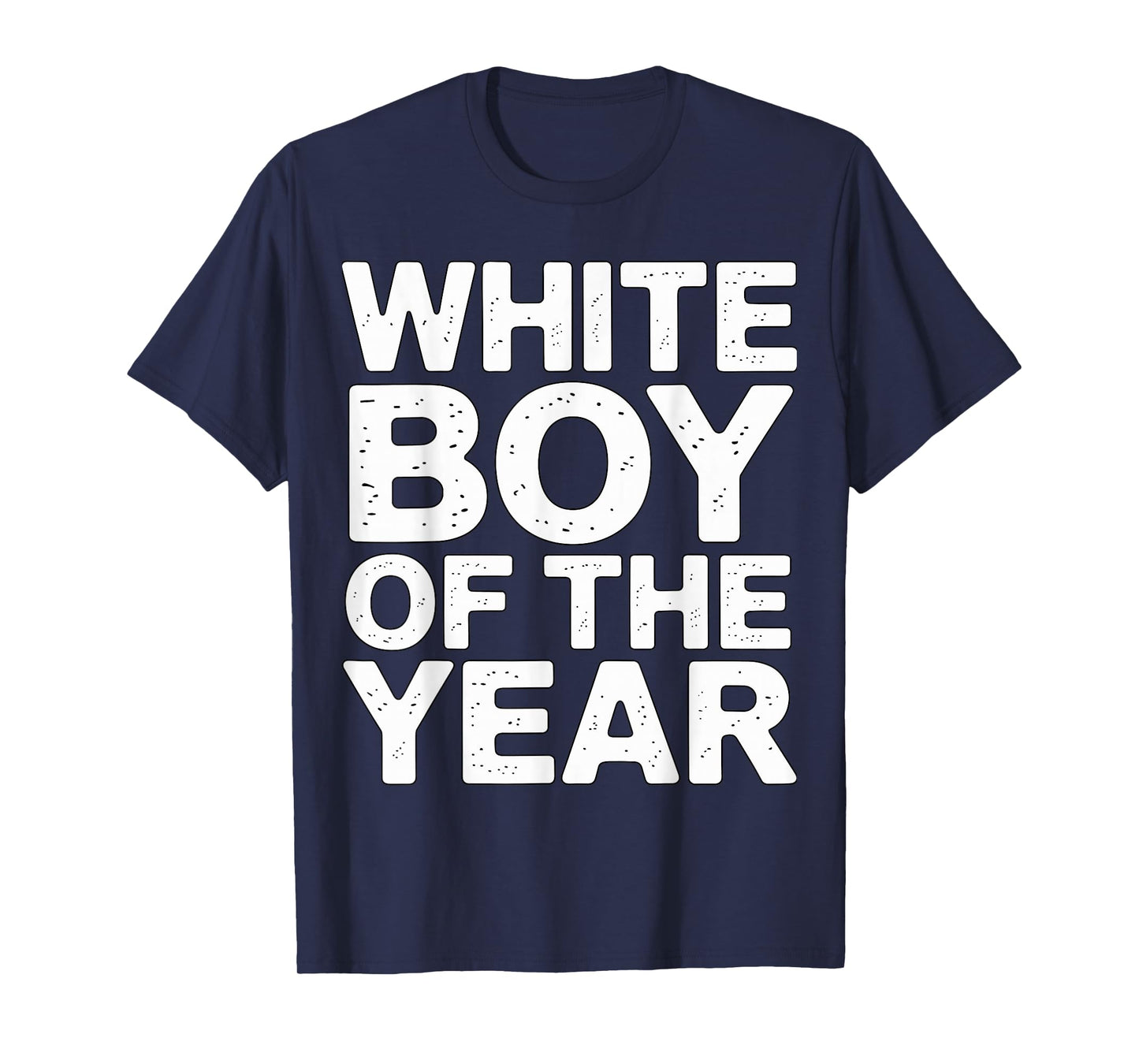 White Boy of The Year T-Shirt