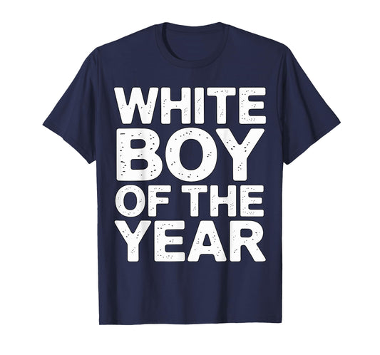 White Boy of The Year T-Shirt