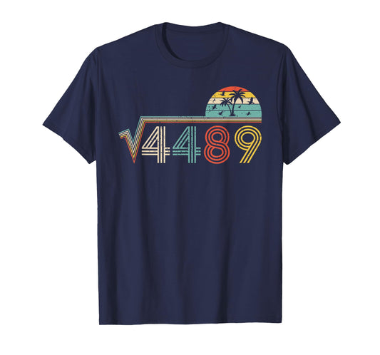 67 Vintage Meme Square Root 4489 Slang Math Teacher T-Shirt