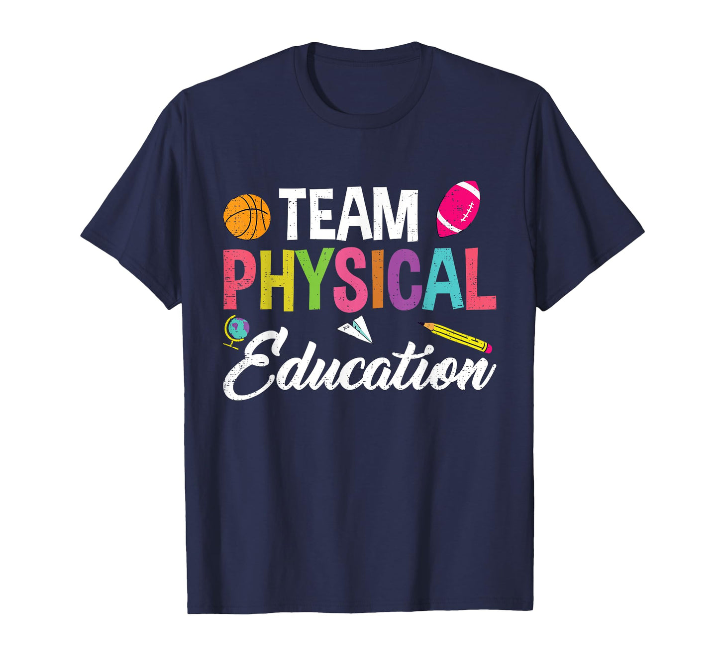 P.E. Team Physical Education School Fitness PE Teacher T-Shirt