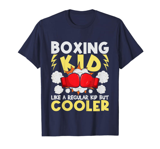 Boxing Kid Like A Regular Kid But Cooler - Boxer Kickboxing T-Shirt