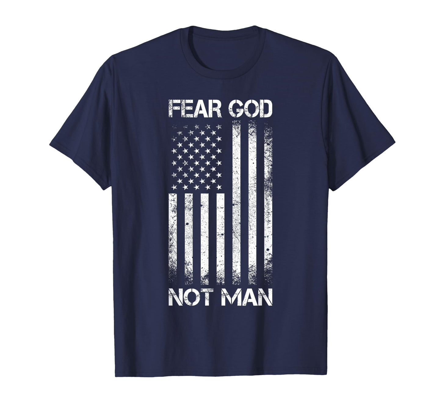 Vintage USA Flag Fear God Not Man T-Shirt