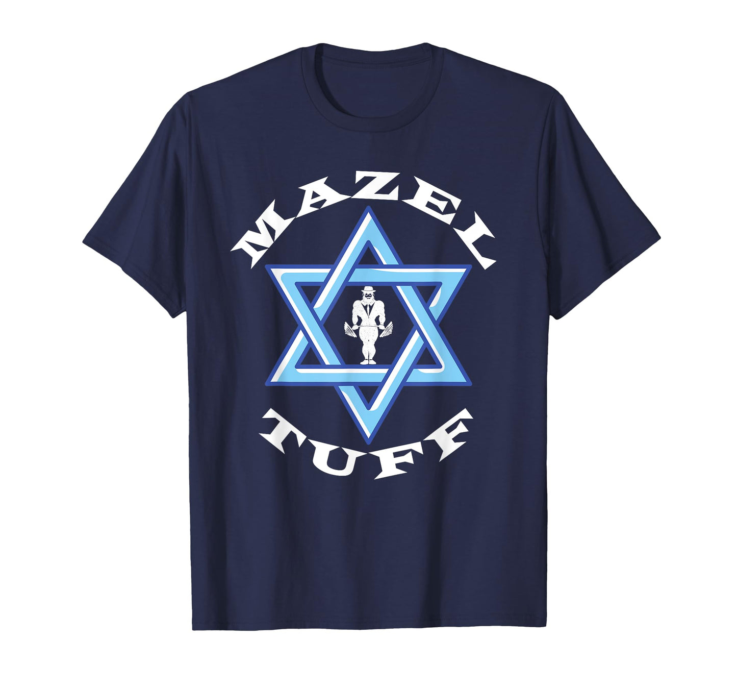 MAZEL TUFF Strong Gym Jew Weightlifting Rabbi Hanukkah T-Shirt