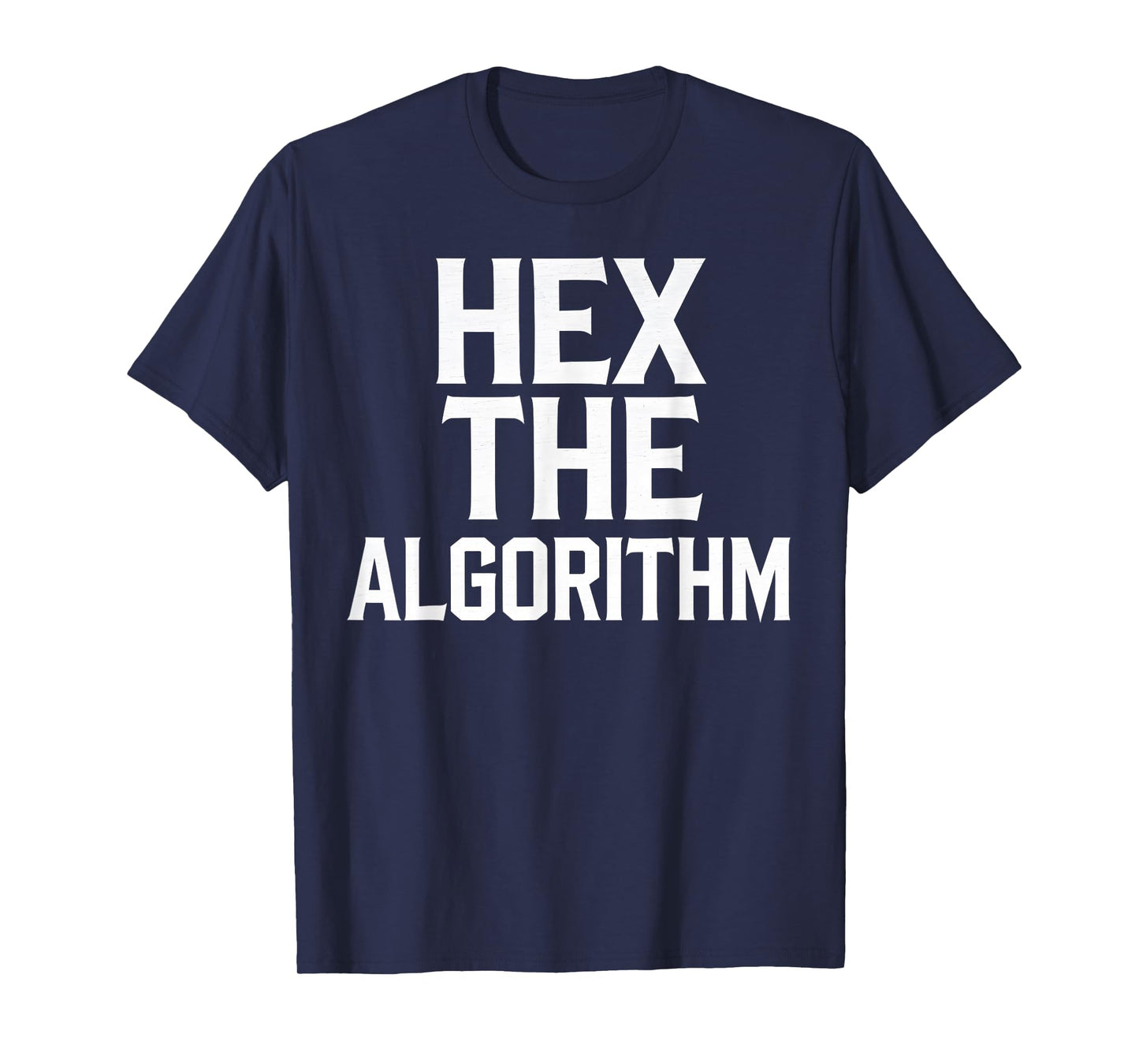 Hex The Algorithm Funny Witch Programmer Halloween Outfit T-Shirt