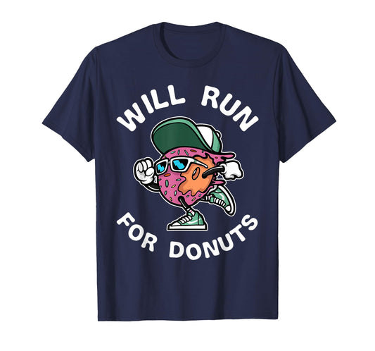 Runner WIll Run For Donuts Funny Runner Marathon Running T-Shirt