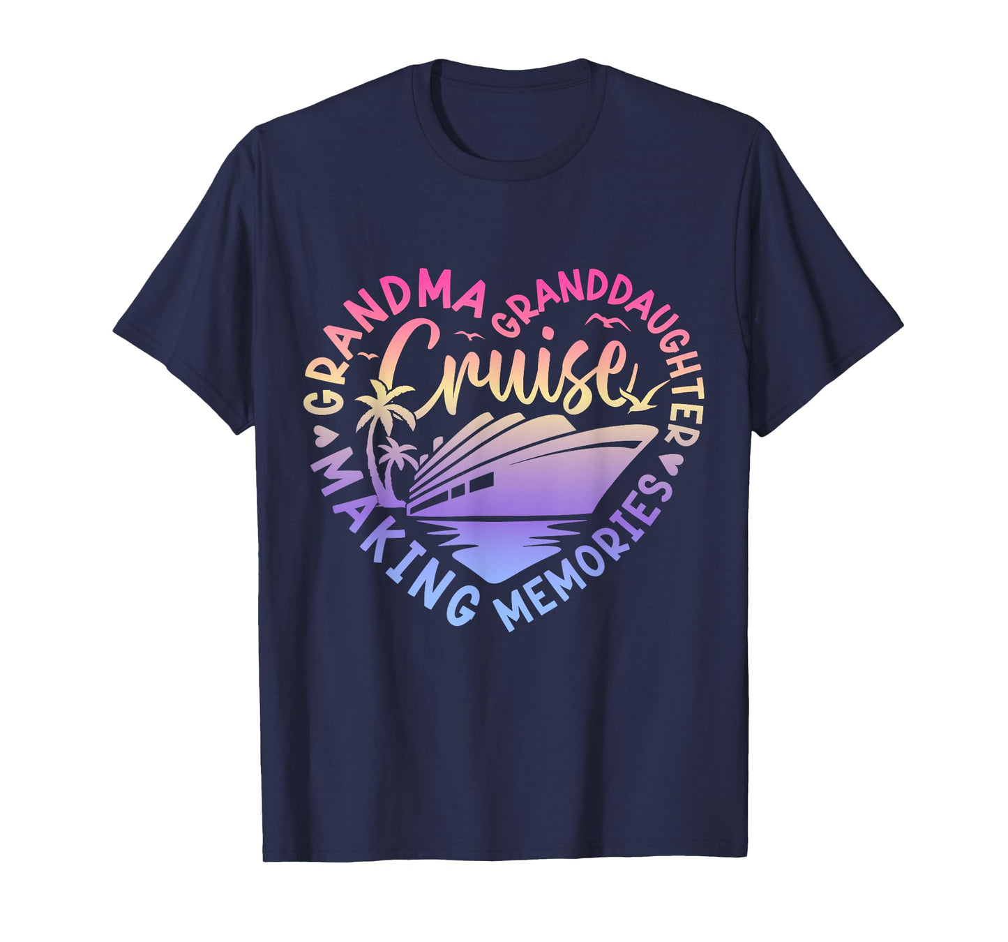 Grandma Granddaughter Memories For Cruise Vacation T-Shirt