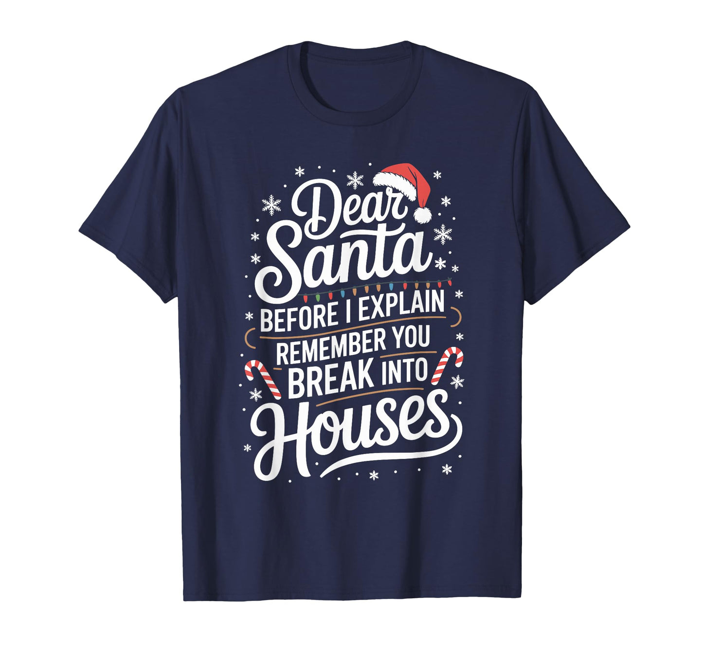 Funny Christmas Humor Xmas Pajama for Men Women Kids T-Shirt