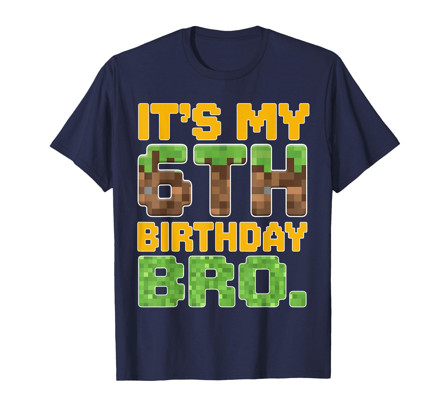 Funny Birthday Boy It's My 6th Birthday Video Game Pixel T-Shirt