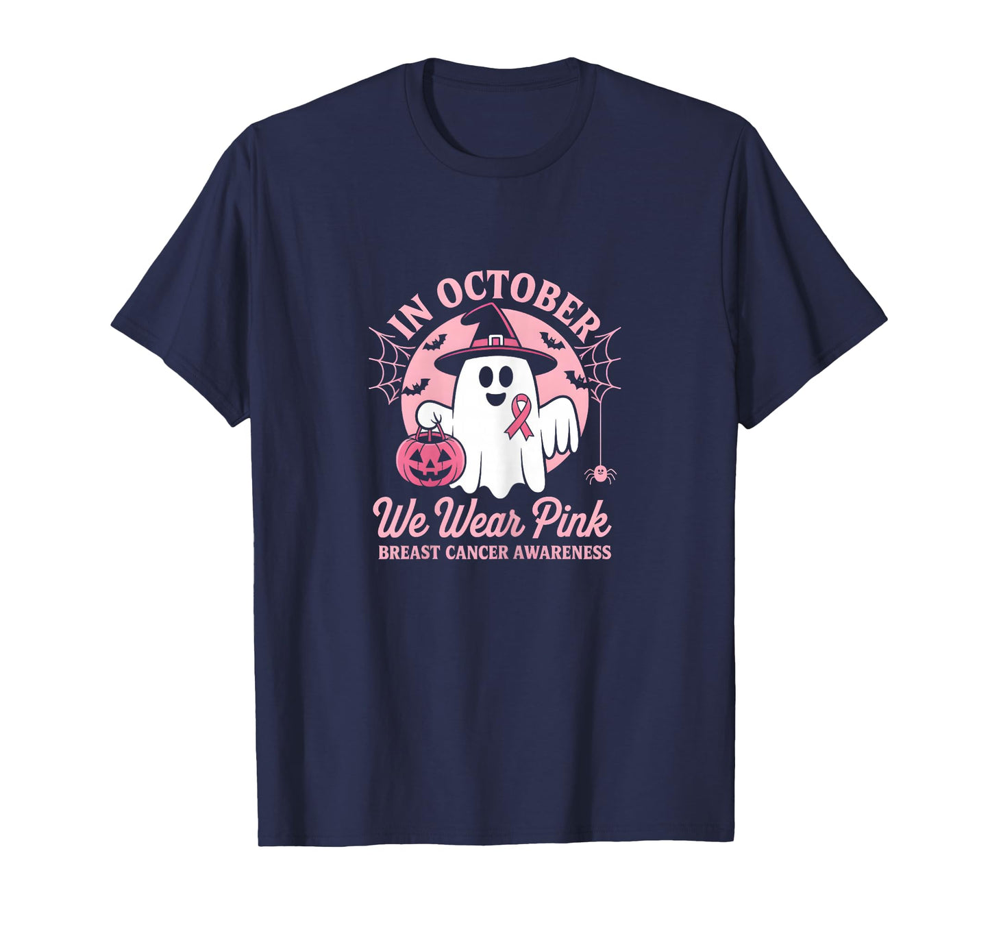 in October We Wear Pink Ghost Witch Breast Cancer Awareness T-Shirt