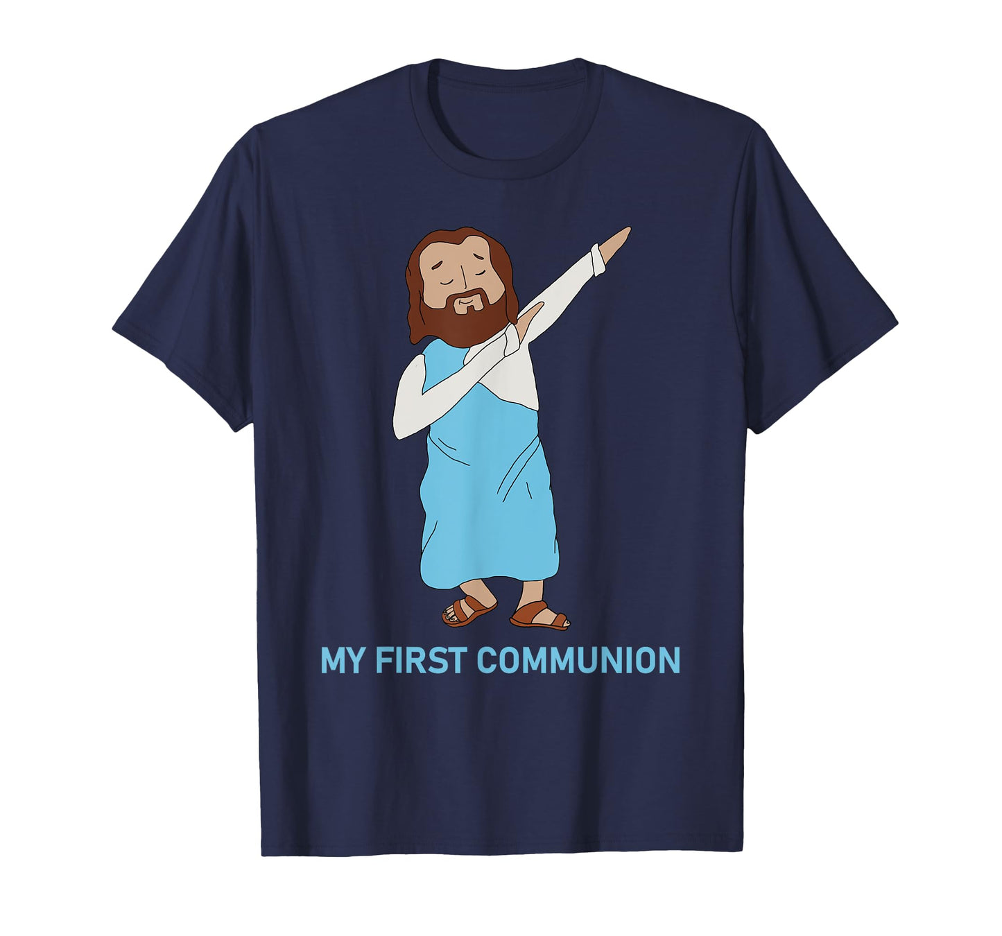 My First Communion Dabbing Jesus Religious Catholic Funny T-Shirt
