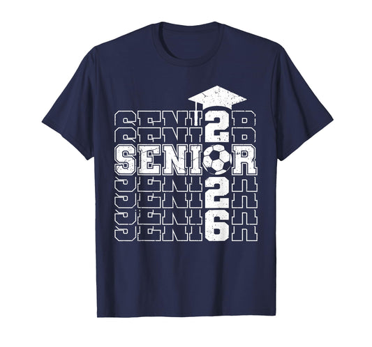 Class of 2026 Senior 2026 Soccer Seniors Graduation T-Shirt