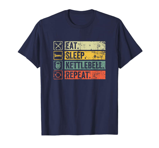 Retro Eat Sleep Kettlebell Repeat Fitness Gym For Women Men T-Shirt