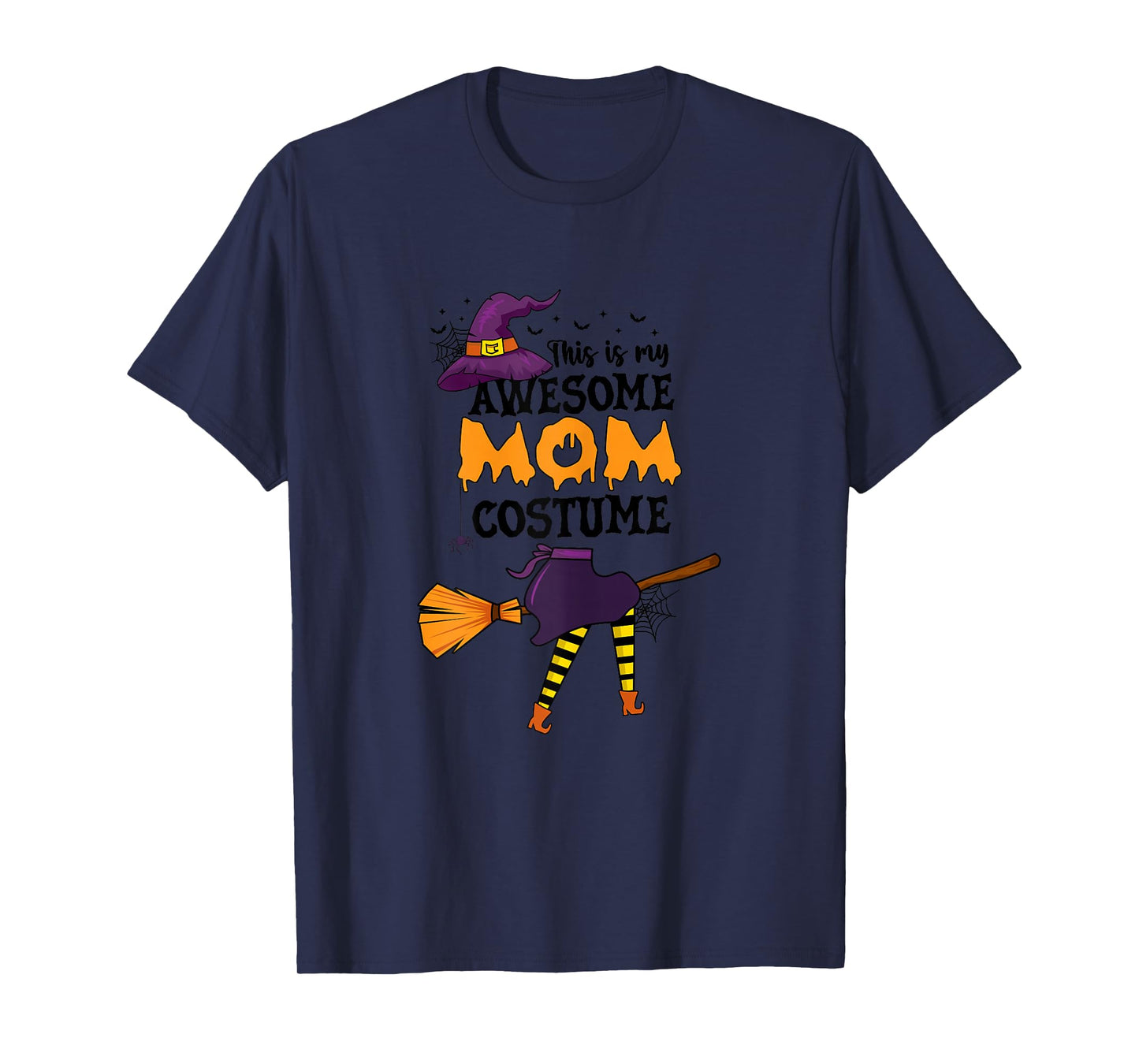 This is My Awesome Mom Costume Halloween Funny Witch T-Shirt