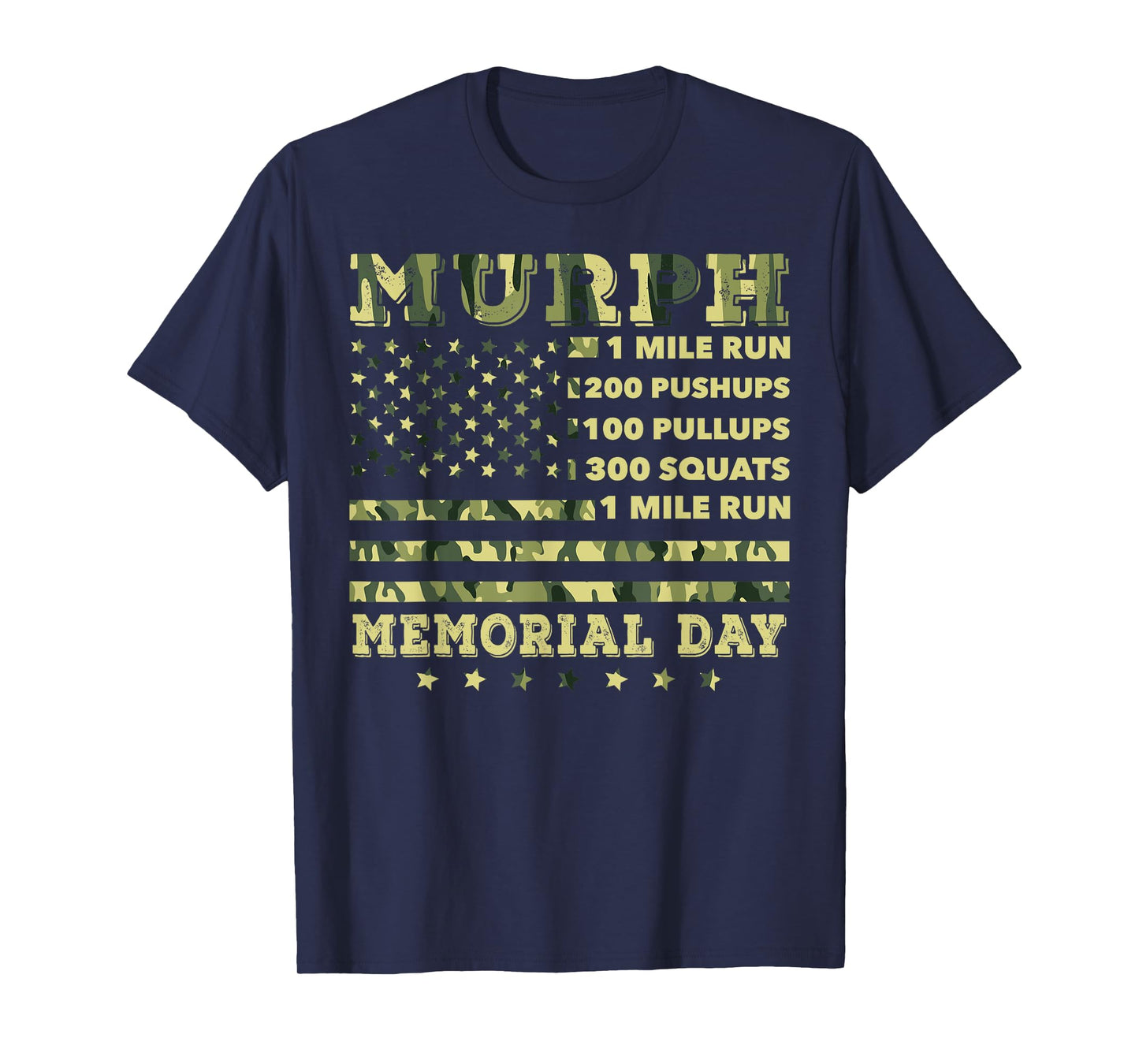 Murph 2021 Workout Challenge American Memorial Day Murph T-Shirt