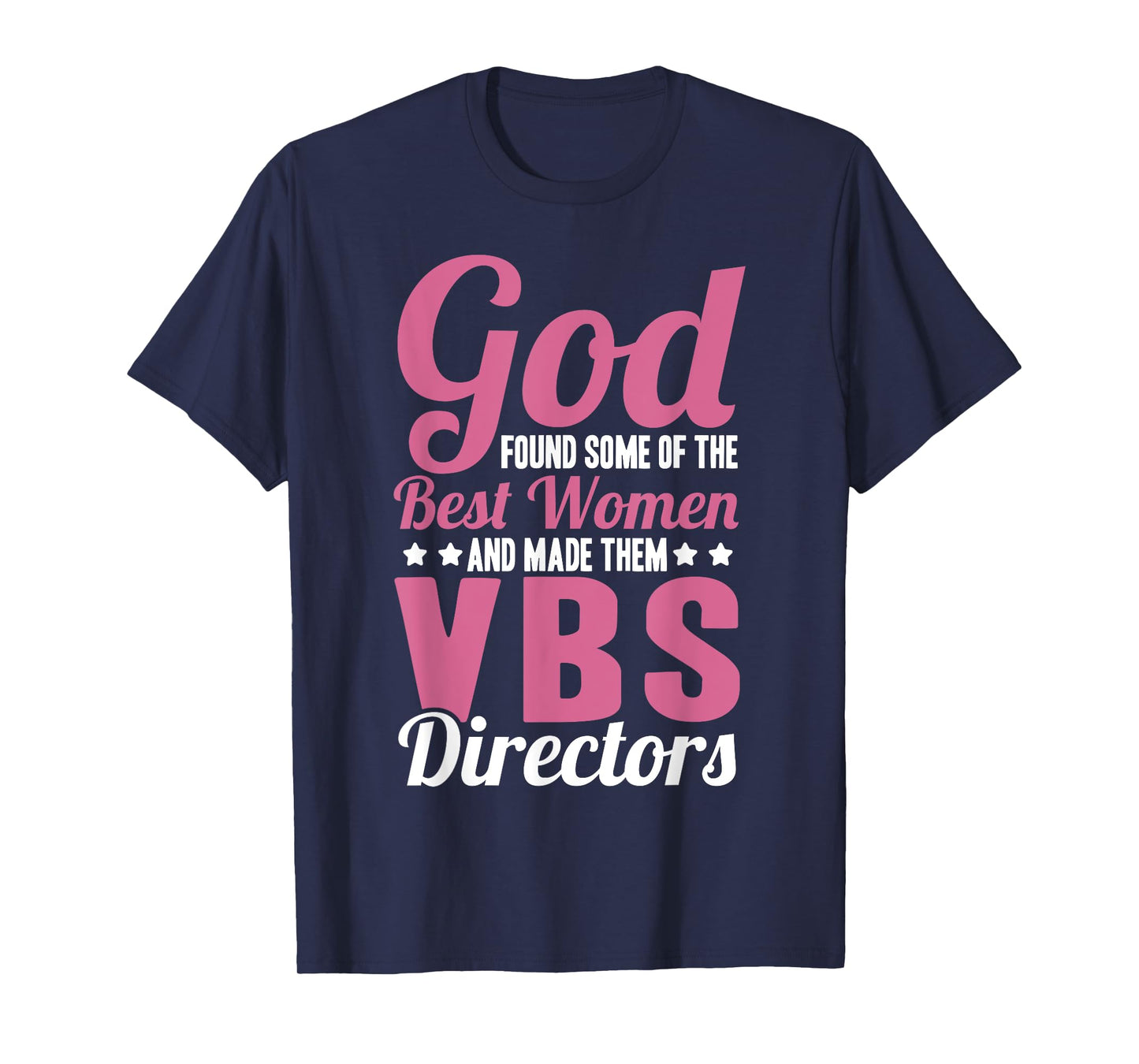 VBS Team Vacation Bible School Week Squad VBS Director T-Shirt