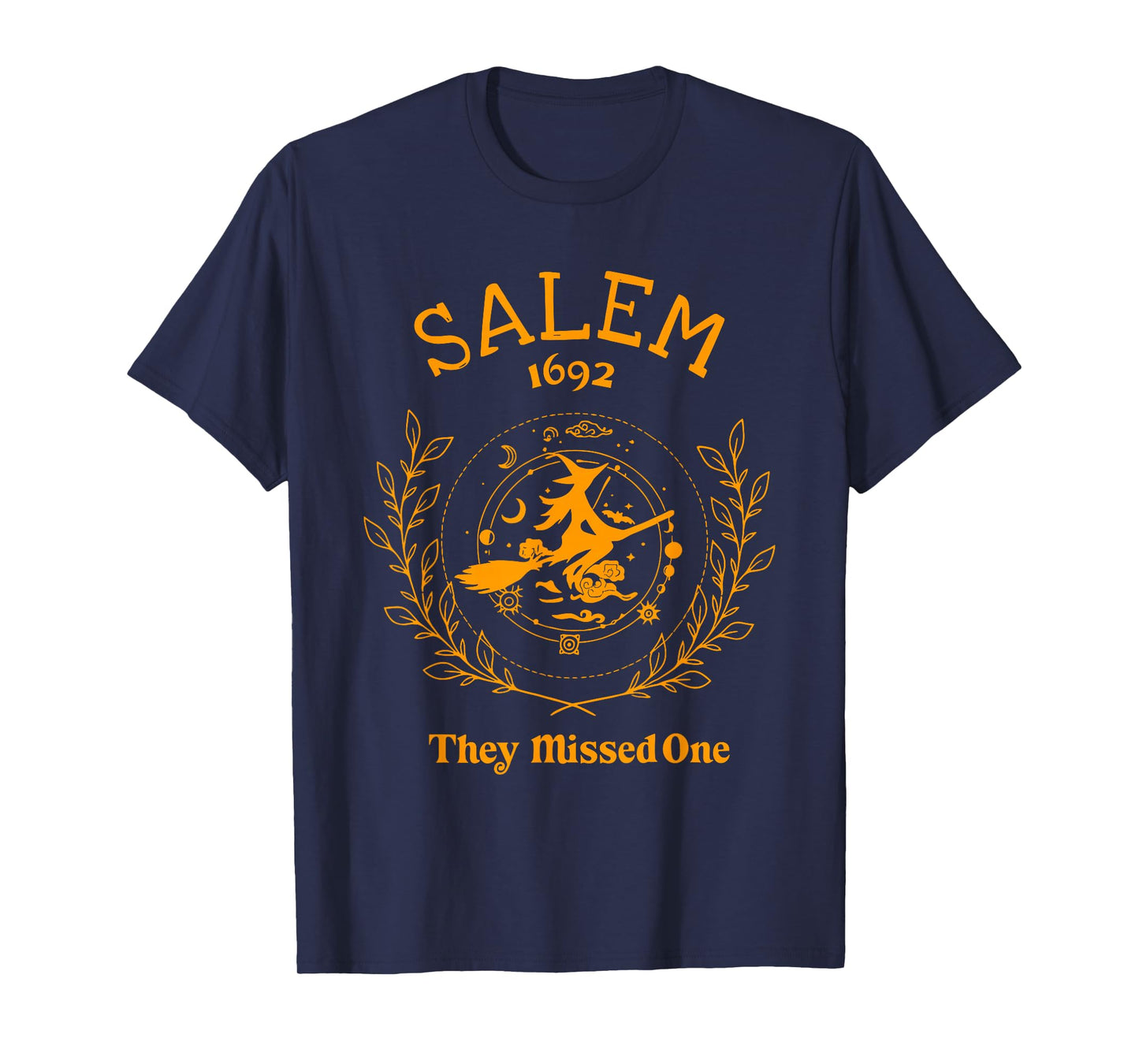 Salem Witch 1692 They Missed One Halloween Witch Girls Trip T-Shirt